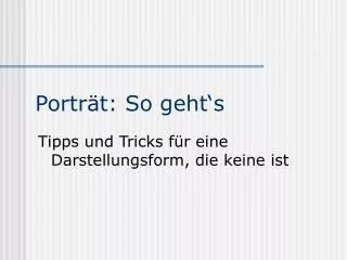 portr t so geht s