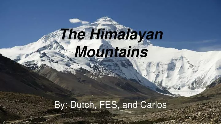 the himalayan mountains