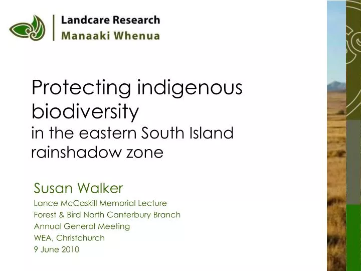 protecting indigenous biodiversity in the eastern south island rainshadow zone
