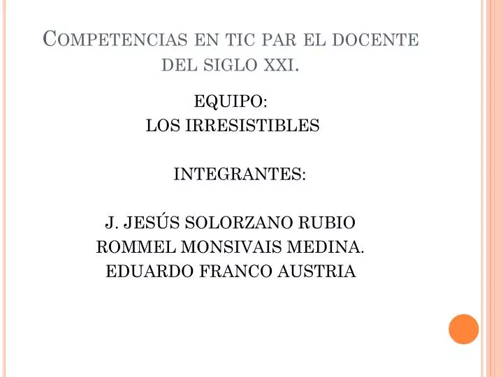 competencias en tic par el docente del siglo xxi