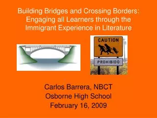 Carlos Barrera, NBCT Osborne High School February 16, 2009