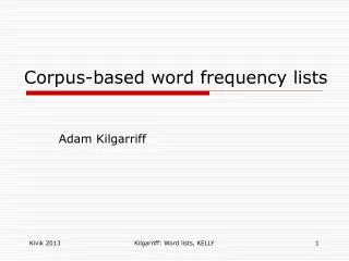 Corpus-based word frequency lists