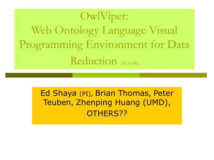 owlviper web ontology language visual programming environment for data reduction of work