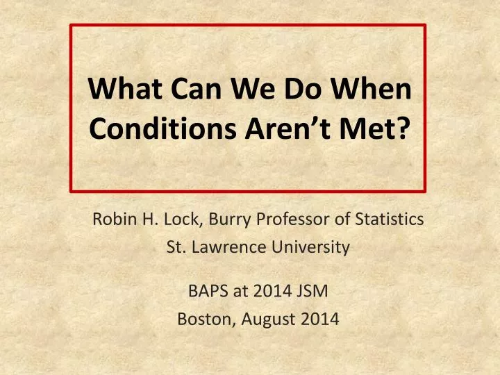 what can we do when conditions aren t met