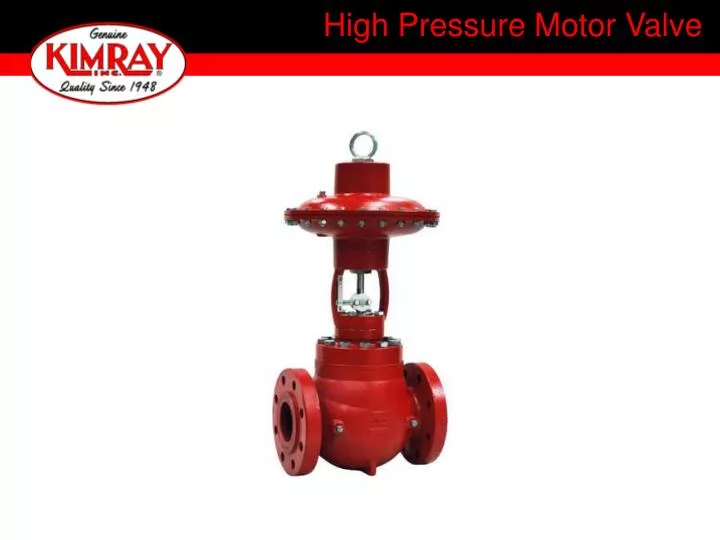 high pressure motor valve