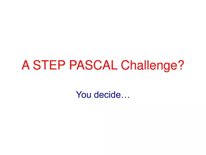a step pascal challenge