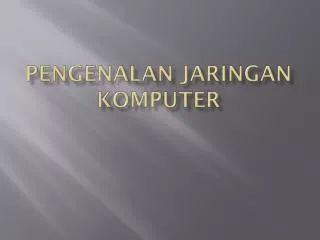 pengenalan jaringan komputer