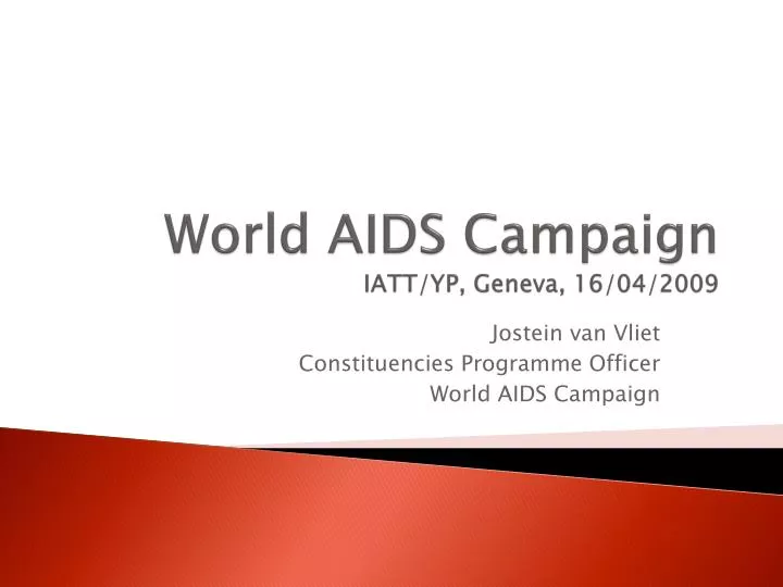 world aids campaign iatt yp geneva 16 04 2009