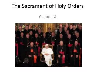 The Sacrament of Holy Orders