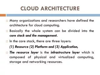 CLOUD ARCHITECTURE