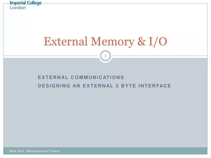 external memory i o