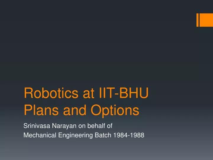 robotics at iit bhu plans and options