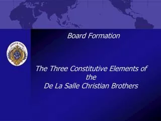 Board Formation