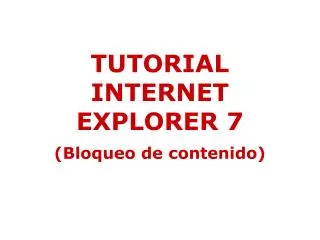 tutorial internet explorer 7 bloqueo de contenido
