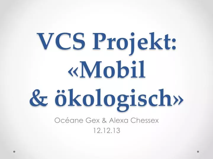 vcs projekt mobil kologisch