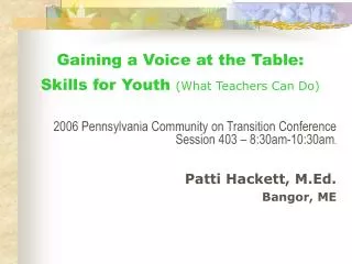 Gaining a Voice at the Table: Skills for Youth (What Teachers Can Do)