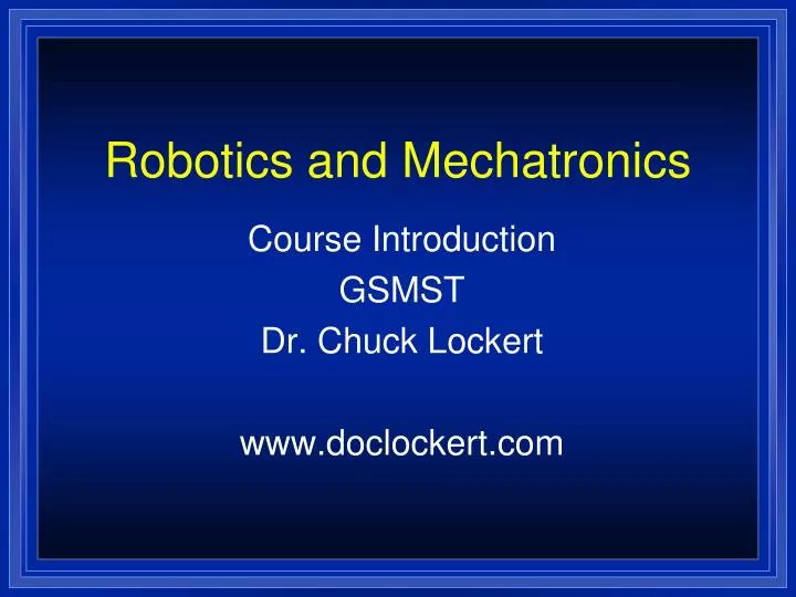 robotics and mechatronics
