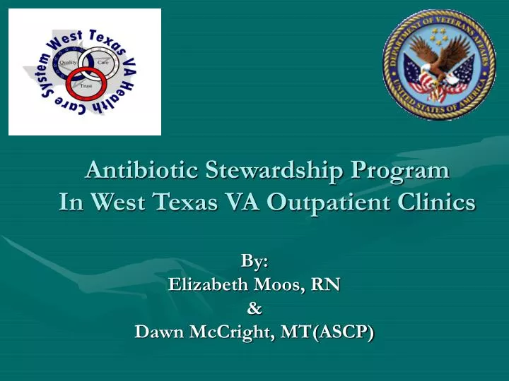 antibiotic stewardship program in west texas va outpatient clinics
