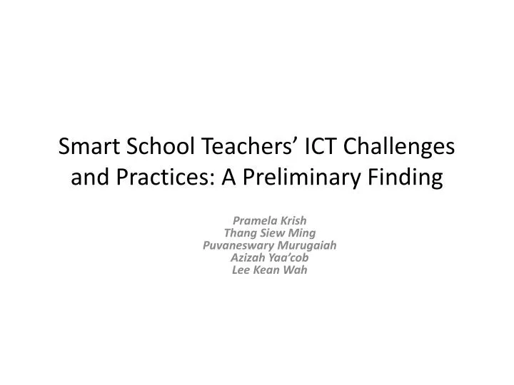 smart school teachers ict challenges and practices a preliminary finding