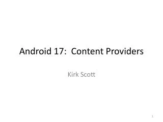 Android 17: Content Providers