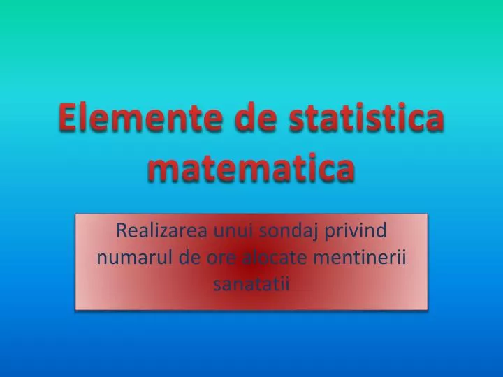 elemente de statistica matematica