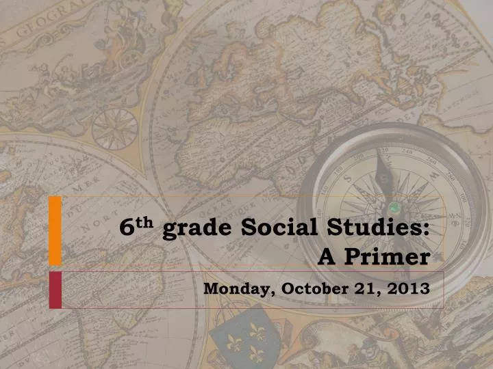 6 th grade social studies a primer