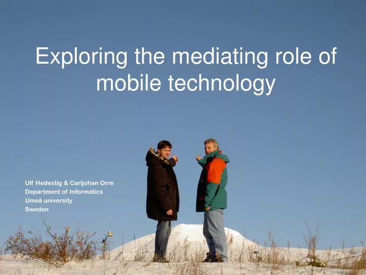 exploring the mediating role of mobile technology