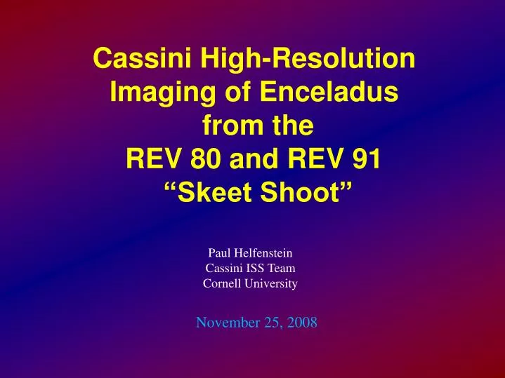 cassini high resolution imaging of enceladus from the rev 80 and rev 91 skeet shoot