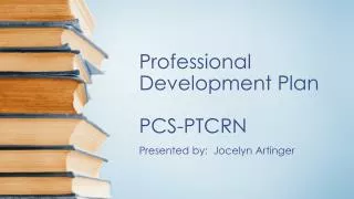 Professional Development Plan PCS-PTCRN