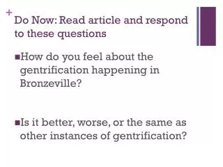Do Now: Read article and respond to these questions
