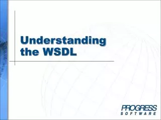 Understanding the WSDL
