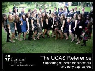 The UCAS Reference Supporting students for successful university applications