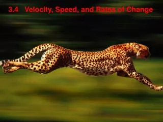 3.4 Velocity, Speed, and Rates of Change