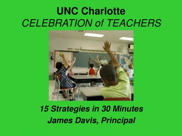 unc charlotte celebration of teachers