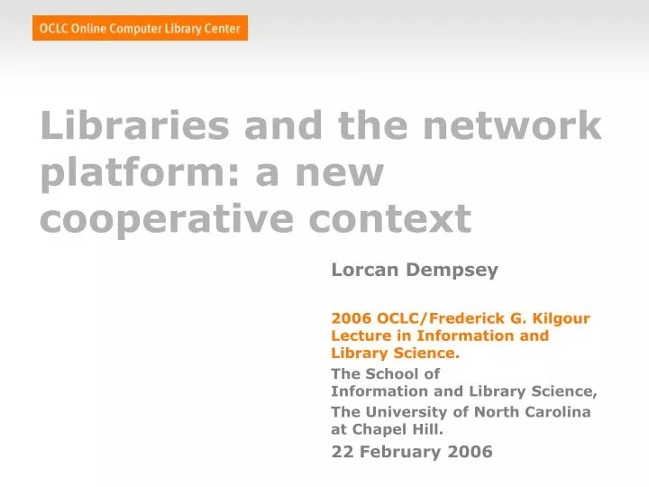 libraries and the network platform a new cooperative context