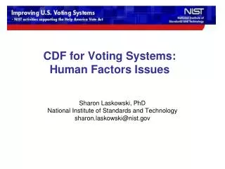 CDF for Voting Systems: Human Factors Issues