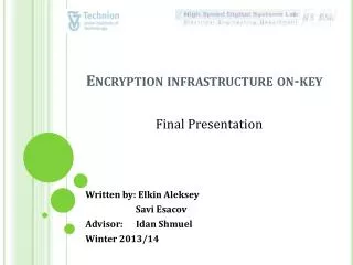 Encryption infrastructure on-key
