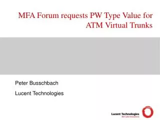 MFA Forum requests PW Type Value for ATM Virtual Trunks