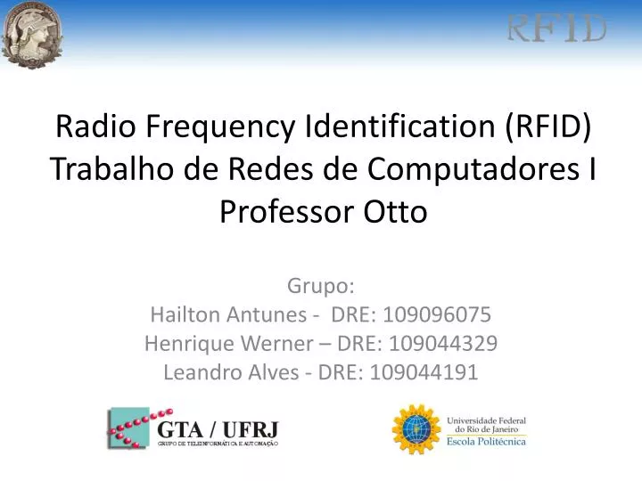 radio frequency identification rfid trabalho de redes de computadores i professor otto