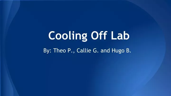 cooling off lab