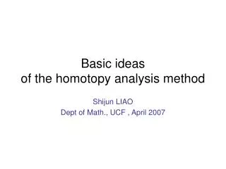 Basic ideas of the homotopy analysis method