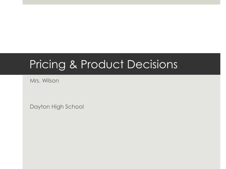 pricing product decisions