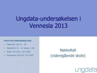 ungdata unders kelsen i vennesla 2013