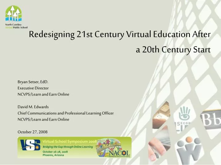 redesigning 21st century virtual education after a 20th century start