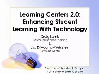 Learning Centers 2.0: Enhancing Student Learning With Technology