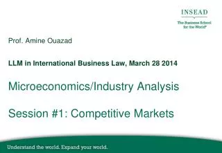Microeconomics/Industry Analysis Session #1: Competitive Markets
