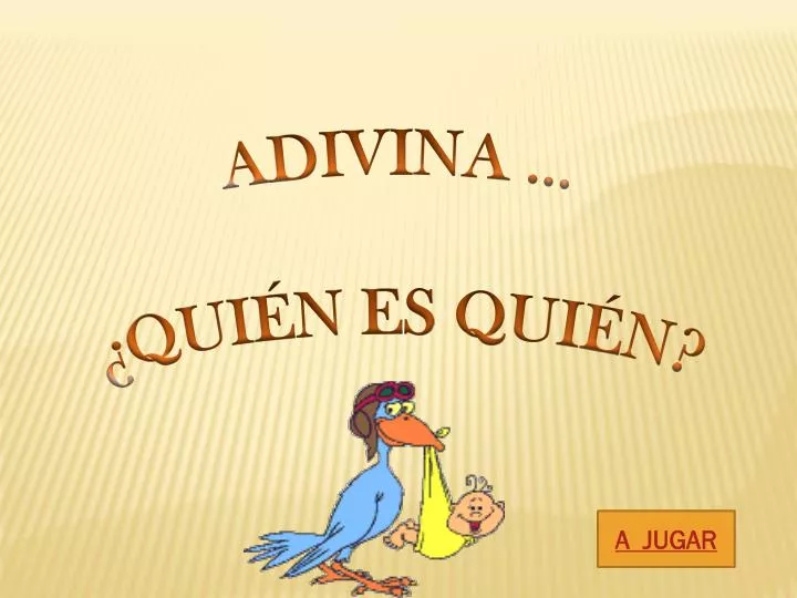 Me encanta escribir en español: Juego : Adivina, ¿Quién es?