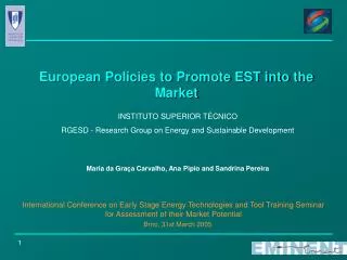 European Policies to Promote EST into the Market