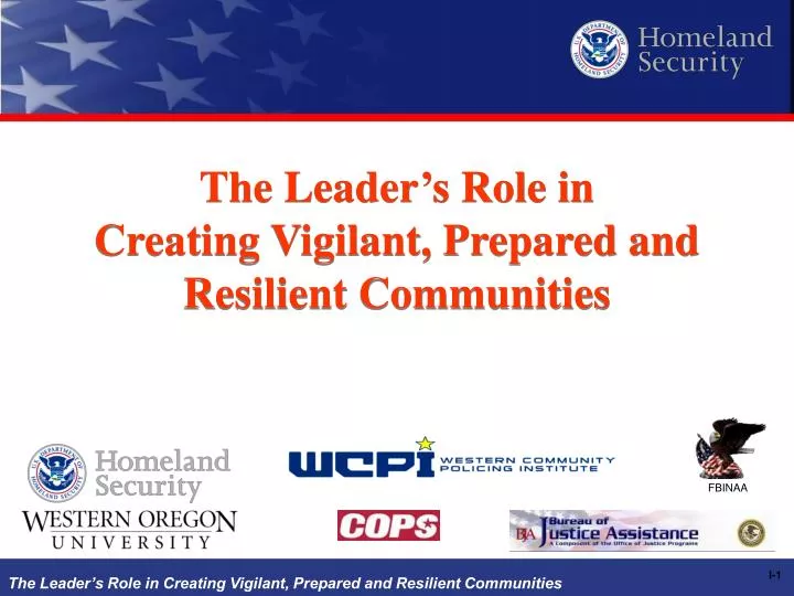 the leader s role in creating vigilant prepared and resilient communities