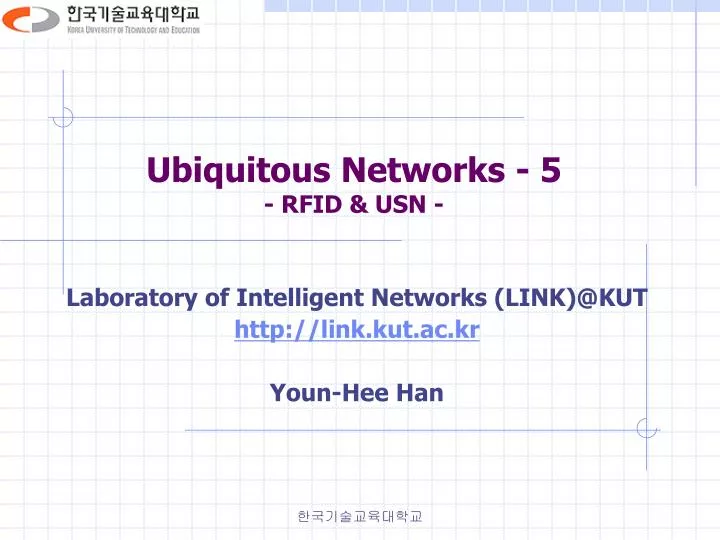 ubiquitous networks 5 rfid usn